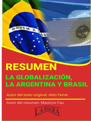 cover image of Resumen de La globalización, la Argentina y Brasil de Aldo Ferrer
